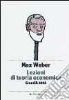 Lezioni di teoria economica. Grundiss 1898 libro