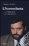 L'iconoclasta libro