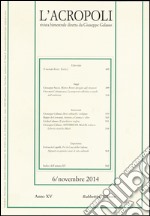 L'acropoli (2014). Vol. 6 libro