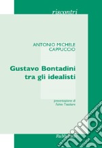 Gustavo Bontadini tra gli idealisti