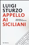 Appello ai siciliani libro di Sturzo Luigi