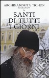 Santi di tutti i giorni libro