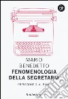 Fenomenologia della segretaria libro