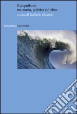 Il populismo tra storia, politica e diritto