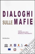 Dialoghi sulle mafie libro