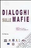 Dialoghi sulle mafie libro