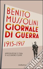 Giornale di guerra 1915-1917 libro