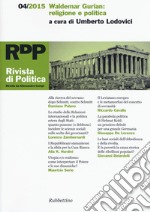 Rivista di politica (2015). Vol. 4: Waldemar Gurian: religione e politica libro