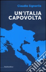 Un'Italia capovolta