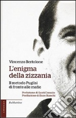 L'enigma della zizzania. Il metodo Puglisi di fronte alle mafie libro