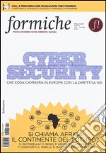 Formiche (2016). Vol. 116: Cyber security. Che cosa cambierà in Europa con la direttiva Nis libro