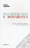 Francescana e bonariana. Gavina Beatrice Manca (Ozieri, 1910-Palermo, 1979) libro