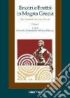 Enotri e Brettii in Magna Grecia. Modi e forme di interazione culturale. Vol. 2/1-2 libro
