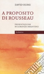 A proposito di Rousseau libro