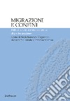 Migrazioni e confini. Politiche, diritti e nuove forme di partecipazione libro