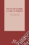 Olivieri di Castiglia e Artus di Dalgarve libro di Lalomia Gaetano