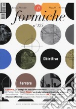 Formiche (2017). Vol. 125 libro