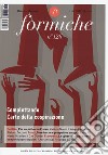 Formiche (2017). Vol. 126: Complottando. L'arte della cospirazione libro