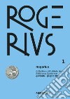 Rogerius (2017). Vol. 1: Gennaio-Giugno libro