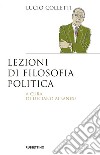 Lezioni di filosofia politica libro