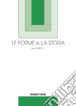 Le forme e la storia (2017). Vol. 1 libro