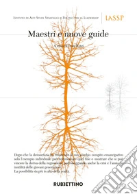 Maestri e nuove guide