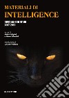 Materiali di intelligence. Dieci anni di studi 2007-2017 libro