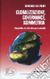 Globalizzazione asimmetrica libro