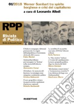 Rivista di politica (2018). Vol. 1: Werner Sombart tra spirito borghese e crisi del capitalismo libro