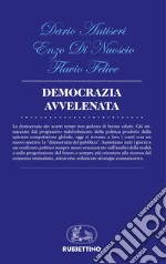 Democrazia avvelenata libro