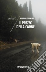 Il prezzo della carne libro