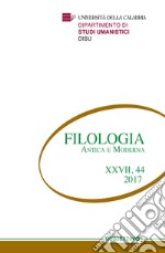 Filologia antica e moderna (2017). Vol. 44 libro