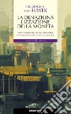 La denazionalizzazione della moneta libro di Hayek Friedrich A. von