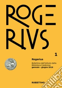 Rogerius (2018). Vol. 1: Gennaio-giugno