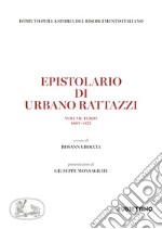 Epistolario di Urbano Rattazzi. Vol. 3: 1863-1873 libro