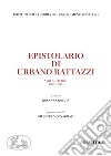 Epistolario di Urbano Rattazzi. Vol. 3: 1863-1873 libro di Roccia R. (cur.)