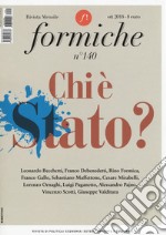 Formiche (2018). Vol. 140: Chi è Stato? (ottobre) libro