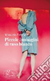 Piccole immagini di raso bianco libro