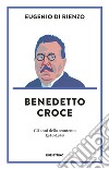 Benedetto Croce. Gli anni dello scontento (1943-1948) libro
