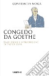 Congedo da Goethe libro di Noica Constantin