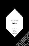 L'edera libro di Deledda Grazia Manca D. (cur.)