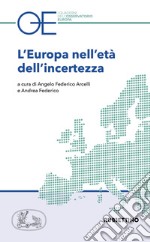 L'Europa nell'età dell'incertezza libro