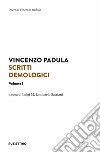 Scritti demologici. Vol. 1 libro