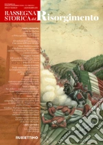 Rassegna storica del Risorgimento (2018). Vol. 2: Luglio-Dicembre