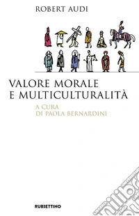 Valore morale e multiculturalità