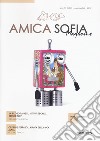 Amica Sofia Magazine (2019). Vol. 5 libro di Cianci D. (cur.)