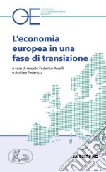 L'economia europea in una fase di transizione libro