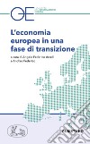 L'economia europea in una fase di transizione libro