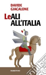 Leali all'Italia libro