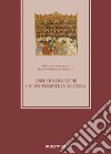 Linee storiografiche e nuove prospettive di ricerca XI Colloquio Internazionale Medioevo romanzo e orientale (Roma 27-28 febbraio 2018) libro